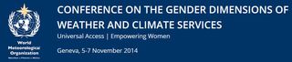 Conferencia sobre la dimensión de género para empoderar a las mujeres en la prestación y utilización de los servicios meteorológicos y climáticos 