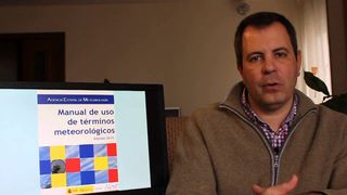 Nuevo Manual de uso de términos meteorológicos de AEMET