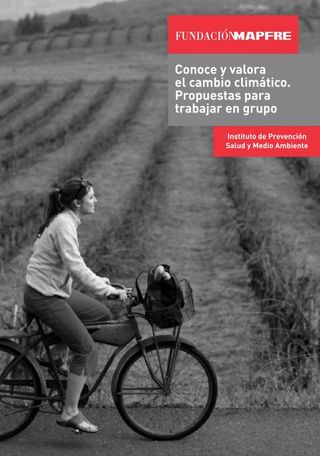 Conoce y valora el cambio climático: Propuestas para trabajar en grupo