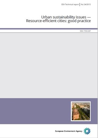Temas de sostenibilidad urbana - ciudades de recursos eficientes: buenas prácticas