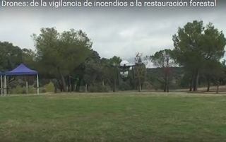 Drones: de la vigilancia de incendios a la restauración forestal