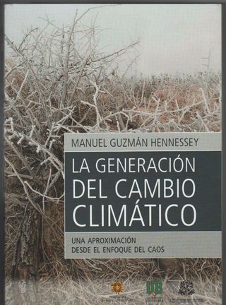 La generación del cambio climático