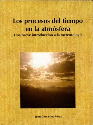 Los procesos del tiempo en la atmósfera