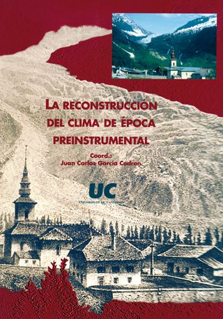 La reconstrucción del clima de época preinstrumental