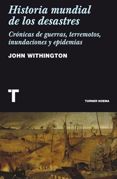 Historia mundial de los desastres