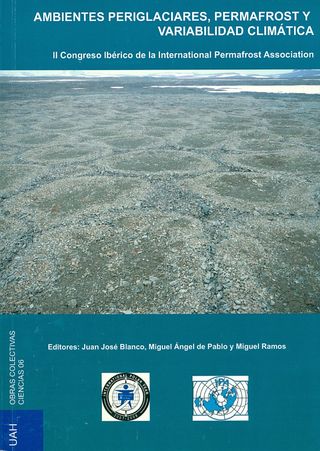 Ambientes periglaciares, permafrost y variabilidad climática