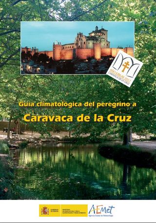 Guía climatológica del peregrino a Caravaca de la Cruz