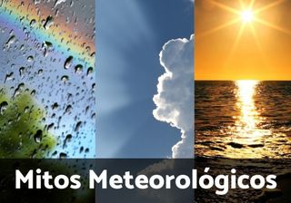 5 Mitos na Meteorologia