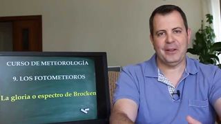 La gloria o espectro de Brocken #cursodemeteo