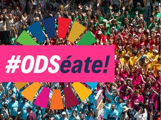 Agenda 2030 y campaña #ODSéate