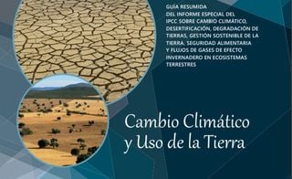 Cambio climático y el uso de la tierra