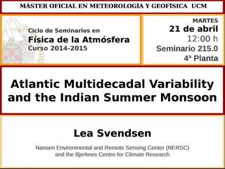 Charla sobre la variabilidad multidecadal del Atlántico y las lluvias del monzón de verano en la India