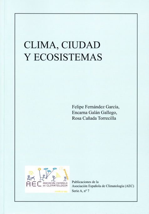 Clima, Ciudad Y Ecosistemas
