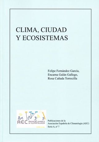 Clima, ciudad y ecosistemas