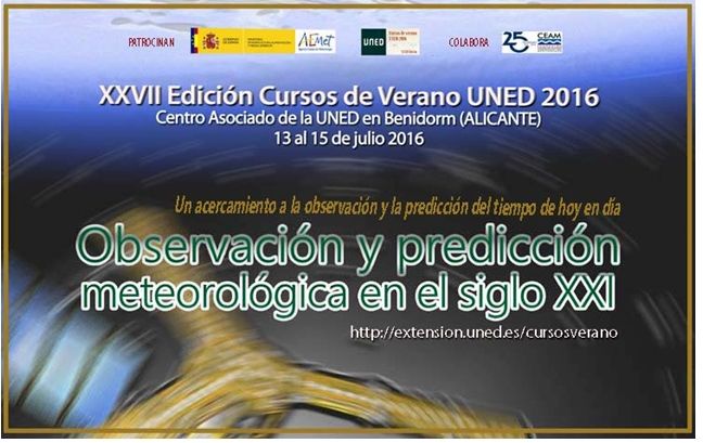 La Agencia Estatal de Meteorología (AEMET) colabora en el Curso de Verano de la UNED titulado " Observación y predicción meteorológica en el siglo XXI”. Un acercamiento a la observación y la predicción del tiempo de hoy en día.La observación meteorológica y su principal aplicación la predicción del tiempo han experimentado una auténtica revolución en los últimos años. El desarrollo de los satélites y radares meteorológicos junto con otros sistemas de teledetección han mejorado sensiblemente la capacidad de observación del tiempo. El aumento de la capacidad de cálculo mediante potentes súper computadores ha permitido la mejora y refinamiento de los modelos numéricos de predicción del tiempo. Con este curso se pretende presentar cómo es la cadena de predicción hoy en día.  El curso será impartido por personal de la Agencia Estatal de Meteorología junto con profesorado de la Facultad de Ciencias de la UNED (Departamento de Física Fundamental). El programa del curso es el siguiente:•    Observación meteorológica. Variables. Redes de observación.•    Instrumentos de observación.•    Fundamentos teóricos básicos para la meteorología operativa: dinámica atmosférica y termodinámica de la atmósfera.•    Conceptos elementales e interpretación de imágenes de satélites. Escalas meteorológicas y modelos numéricos de predicción.•    Mapas del tiempo y sondeos meteorológicos.•    Procesos meso-meteorológicos en la cuenca mediterránea occidental: relevancia para la predicción regional de riesgos atmosféricos y para la modelización climática.•    Radares meteorológicos. Práctica de predicción.•    La predicción de hoy en día.