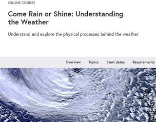 Curso en línea: Come Rain or Shine: Understanding the Weather