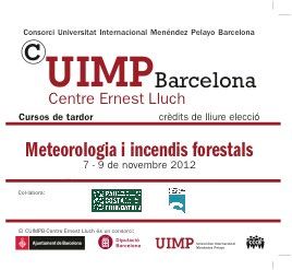 Curso En Meteorología E Incendios Forestales: 7-9 Noviembre 2012
