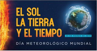 Día Meteorológico Mundial 2019: 23/03/2019 - El sol, la Tierra y el clima