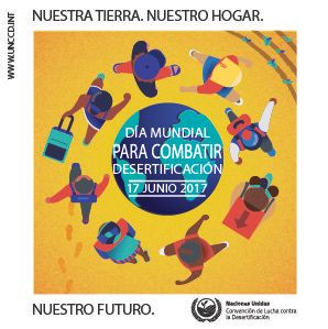 Día Mundial De Lucha Contra La Desertificación Y La Sequía Día Mundial De Lucha Contra La Desertificación Y La Sequía