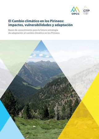 El cambio climático en los Pirineos: impactos, vulnerabilidades y adaptación
