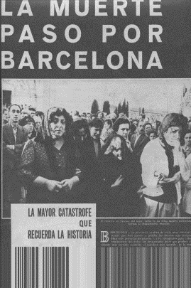 El Episodio Del 25 De Septiembre De 1962: La Muerte Visita Cataluña El Episodio Del 25 De Septiembre De 1962: La Muerte Visita Cataluña