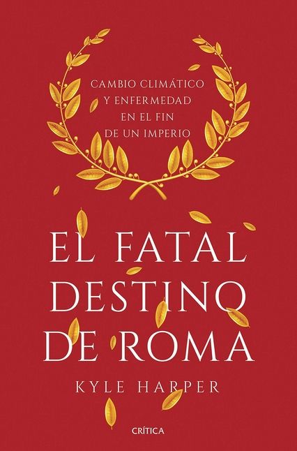 El Fatal Destino De Roma El Fatal Destino De Roma