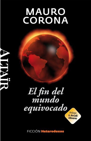 El Fin Del Mundo Equivocado