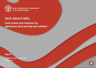 El Niño 2015-2016 respuesta y acción temprana para la Agricultura, Seguridad Alimentaria y Nutrición