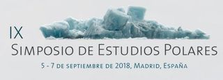 El presente y futuro de la investigación polar española: IX Simposio de Estudios Polares