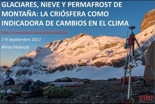 Glaciares, nieve y permafrost de montaña: la criosfera como indicadora de cambios en el clima