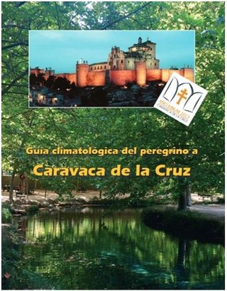 Guía climatológica del peregrino a Caravaca de la Cruz