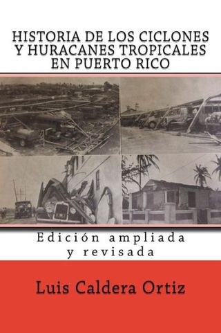 Historia de los ciclones y huracanes tropicales en Puerto Rico