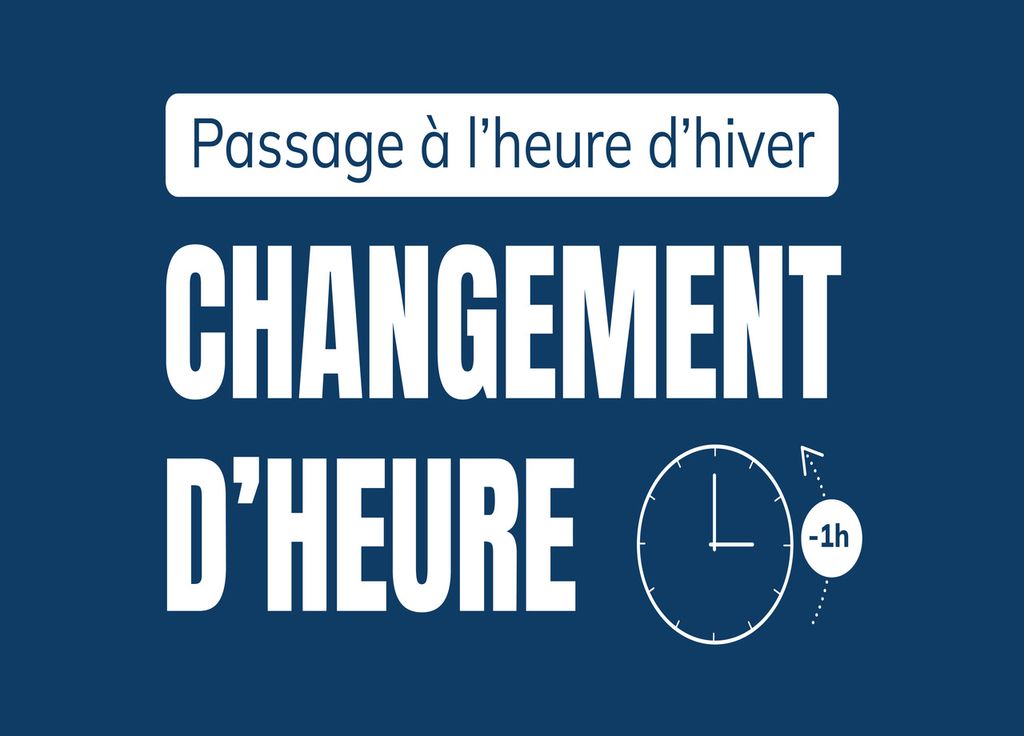 Changement d'heure imminent ! Changement d'heure imminent !