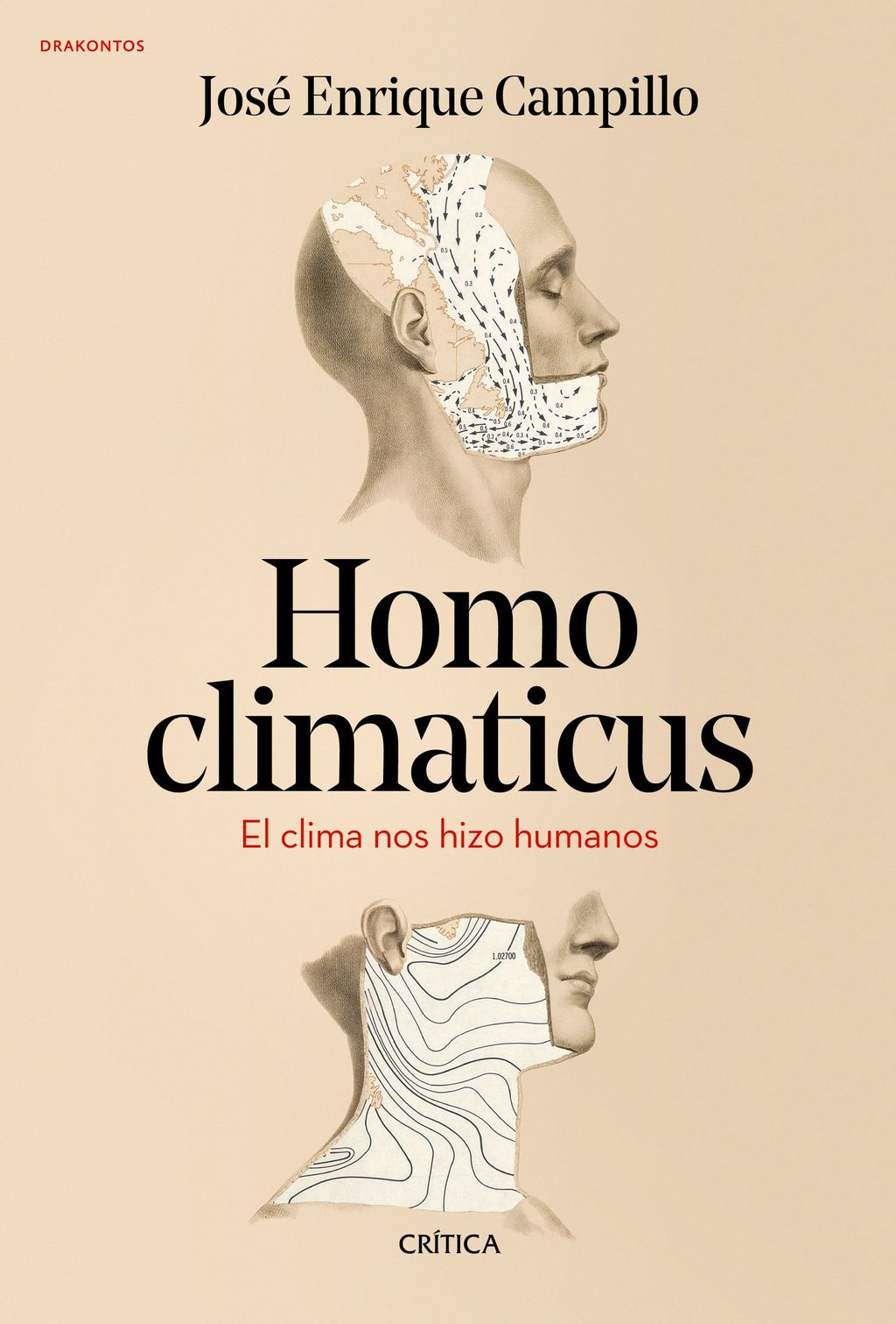 Homo Climaticus. El Clima Nos Hizo Humanos