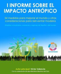 I Informe sobre el Impacto Antrópico y soluciones al calentamiento global