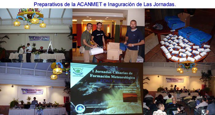 I Jornadas De Formación Meteorológica "Inocencio Font Tullot"Las Palmas de Gran Canaria - 25 al 27 noviembre de 2005 - ACANMET