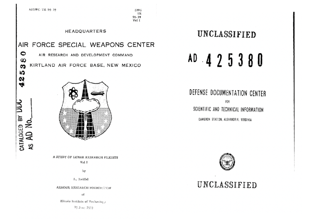 Capa do volume I deste documento de aparência burocrática e título pacífico, mas que contém o projeto ambicioso de uma detonação nuclear na Lua. Crédito: Armour Research Foundation Capa do volume I deste documento de aparência burocrática e título pacífico, mas que contém o projeto ambicioso de uma detonação nuclear na Lua. Crédito: Armour Research Foundation
