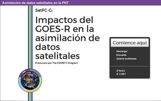 Impactos del GOES-R en la asimilación de datos satelitales