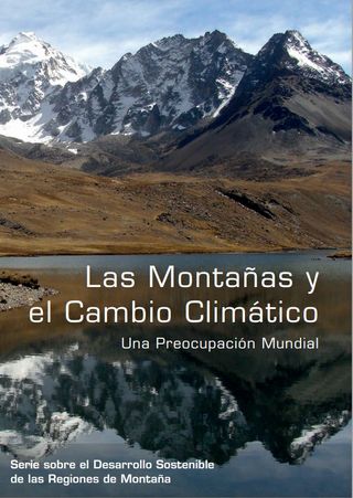 Las montañas y el cambio climático. Una preocupación mundial