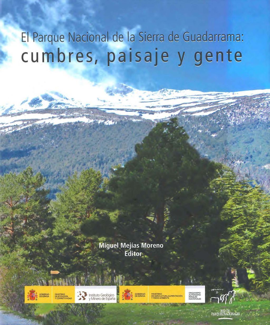 Libro: El Parque Nacional De La Sierra De Guadarrama. Cumbres, Paisaje Y Gente