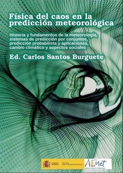 Libro: Física Del Caos En La Predicción Meteorológica Libro: Física Del Caos En La Predicción Meteorológica