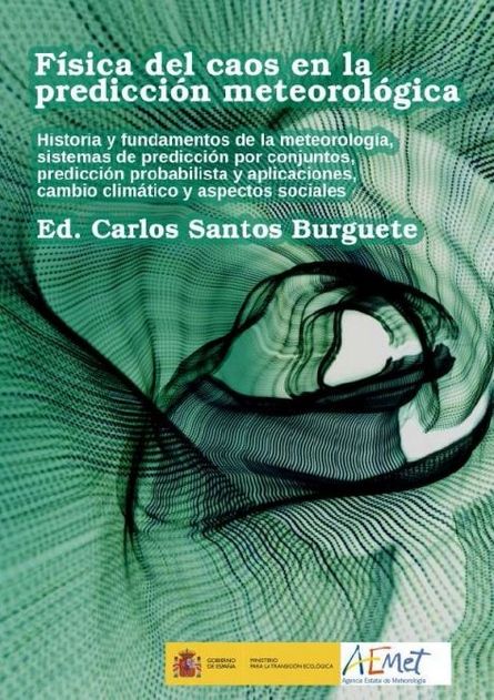 Libro Física Del Caos En La Predicción Meteorológica, Actualizado Libro Física Del Caos En La Predicción Meteorológica, Actualizado