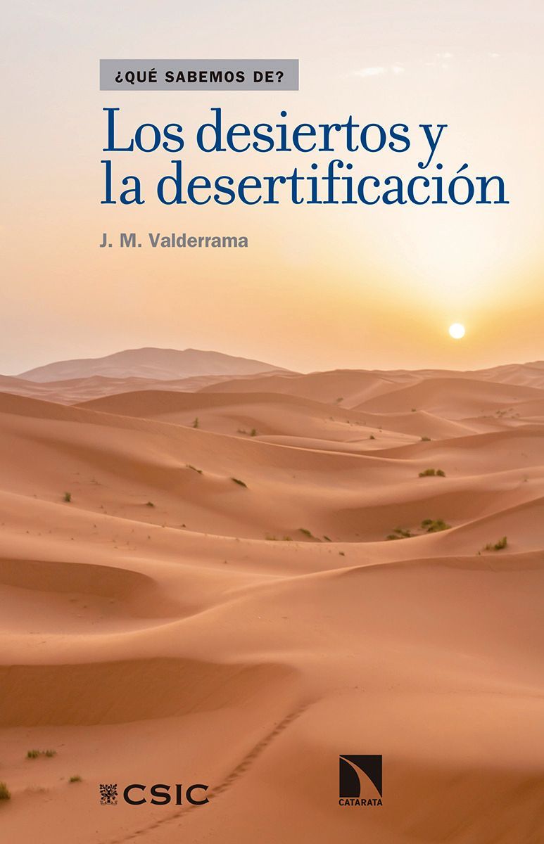 Los desiertos y la desertificación