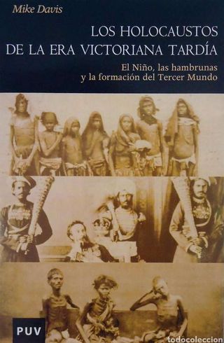 Los holocaustos de la era victoriana tardía