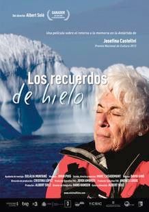 "los Recuerdos Del Hielo" Cartel de la película ’Los recuerdos del hielo’, basada en la experiencia de Josefina Castellví en la Antártida. Fuente: TVE