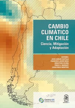 Cambio climático en Chile: Ciencia, mitigación y adaptación