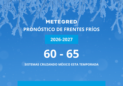 México se prepara para una temporada de Frentes Fríos 2026-2027 más activa, asociada al fenómeno de El Niño