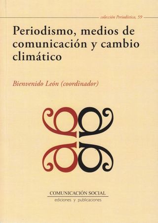 Periodismo, medios de comunicación y cambio climático