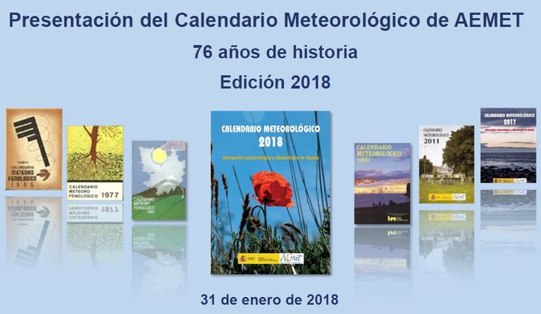 Presentación Del Calendario Meteorológico De Aemet, 76 Años De Historia, Edición 2018 Presentación Del Calendario Meteorológico De Aemet, 76 Años De Historia, Edición 2018