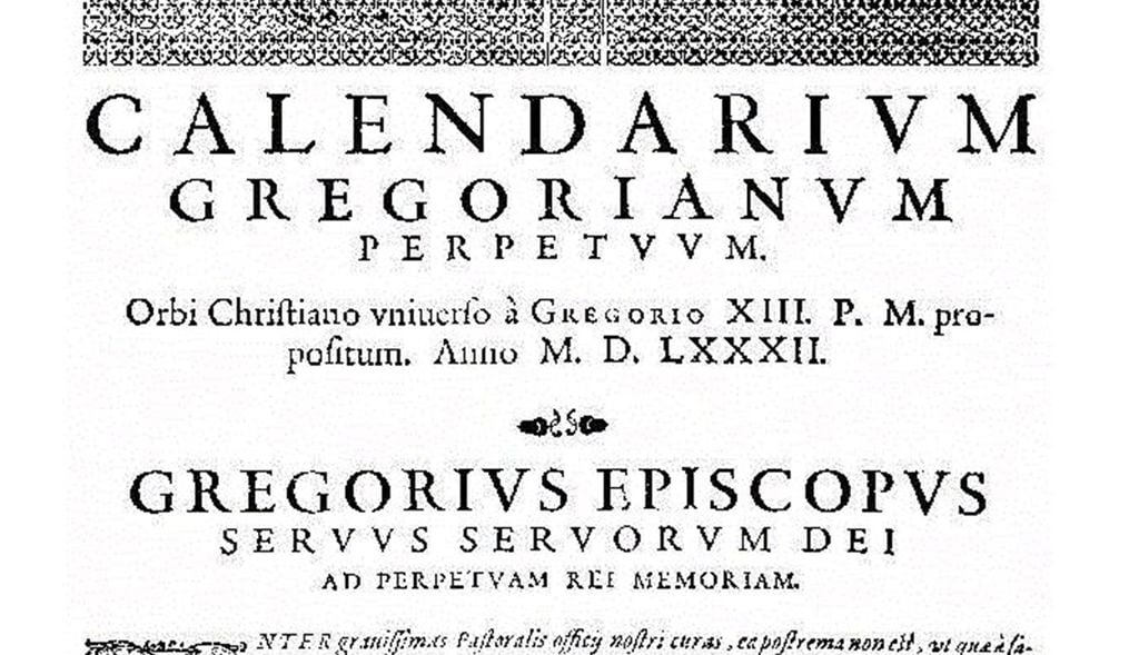 La riforma del calendario introdotta da papa Gregorio XIII, è conosciuta come riforma gregoriana.